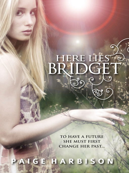 Title details for Here Lies Bridget by Paige Harbison - Available
